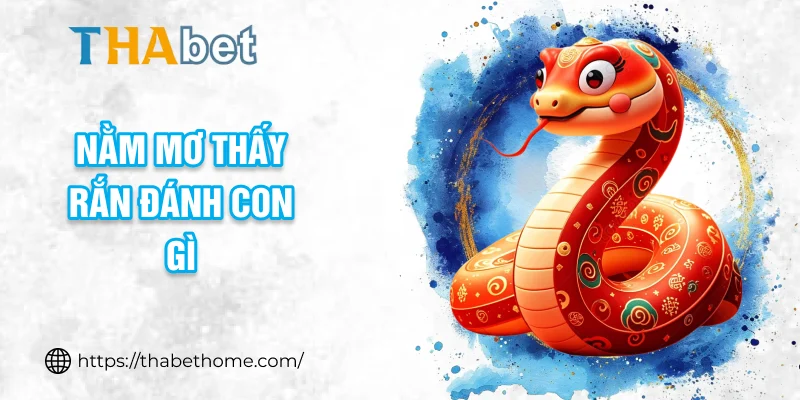 nằm mơ thấy rắn