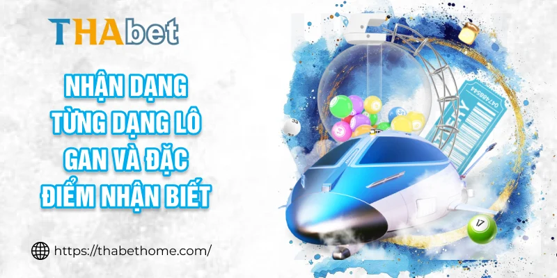 Nhận dạng từng dạng lô gan và đặc điểm nhận biết